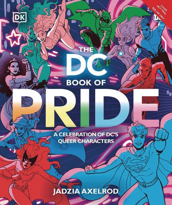 Dc Book Of Pride (Hardcover) Graphic Novels published by Dk Publishing