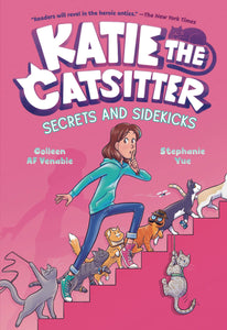 Katie The Catsitter Sc Gn Vol 03 Secrets & Sidekicks Graphic Novels published by Random House