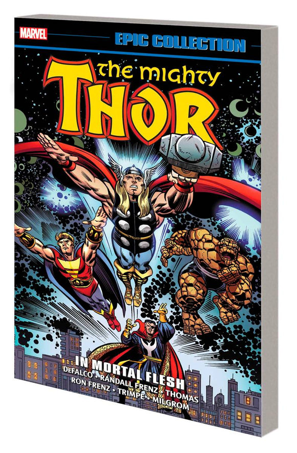 Thor Epic Collection (Paperback) In Mortal Flesh Graphic Novels published by Marvel Comics