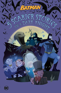 5 Scarier Stories For A Dark Knight (Hardcover) Graphic Novels published by Random House