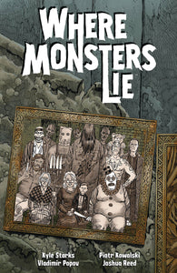 Where Monsters Lie (Paperback) Graphic Novels published by Dark Horse Comics