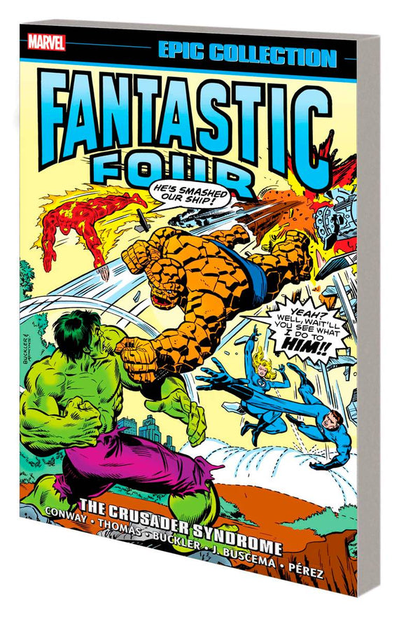 Fantastic Four Epic Collection (Paperback) Crusader Syndrome Graphic Novels published by Marvel Comics