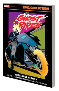 Ghost Rider Epic Collection (Paperback) Vengeance Reborn
 Graphic Novels published by Marvel Comics