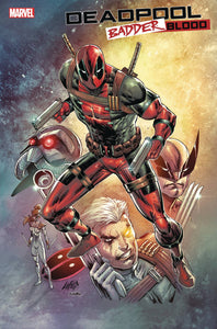 Deadpool Badder Blood (2023 Marvel) #4 (Of 5) Rob Liefeld Variant Comic Books published by Marvel Comics