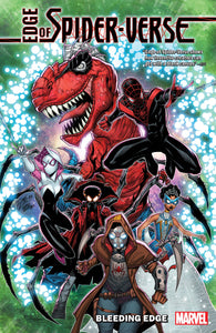 Edge Of Spider-Verse Bleeding Edge (Paperback) Graphic Novels published by Marvel Comics