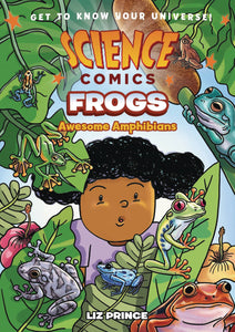 Science Comic Frogs Sc Gn Graphic Novels published by :01 First Second