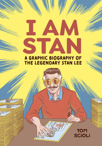 I Am Stan (Paperback) Graphic Novels published by Ten Speed Press