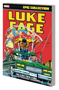 Luke Cage Epic Collection (Paperback) Vol 02 The Fire This Time Graphic Novels published by Marvel Comics