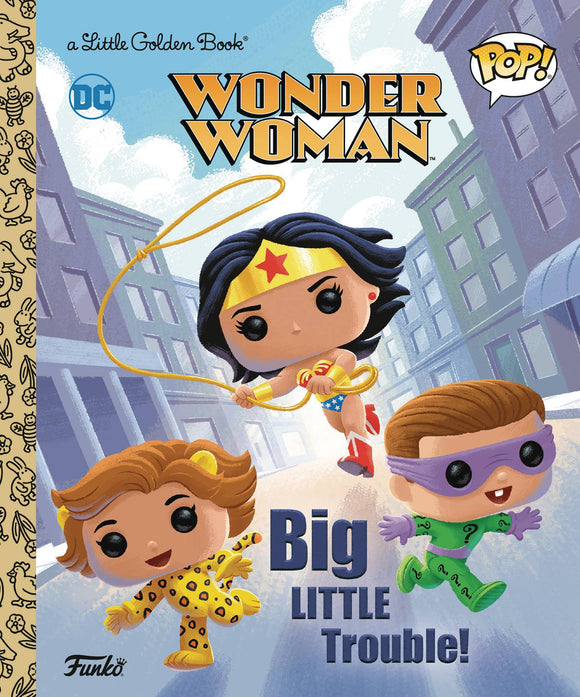Wonder Woman Big Little Trouble Little Golden Book Graphic Novels published by Golden Books